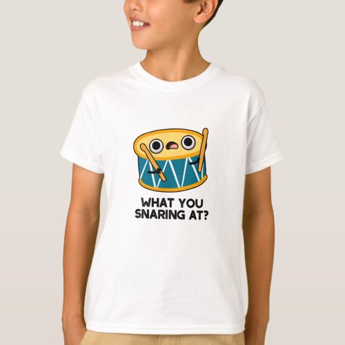 What You Snaring At Funny Drummer Drum Pun  T_Shirt