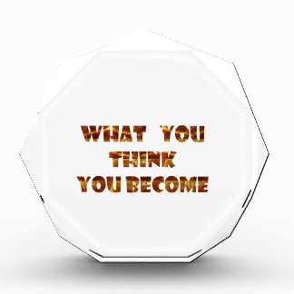 WHAT You think You Become Award