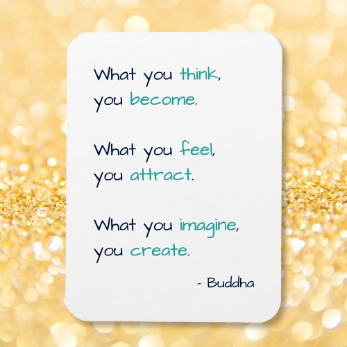 What You Think You Become Wise Inspirational Quote Magnet