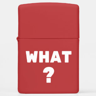What ? zippo lighter