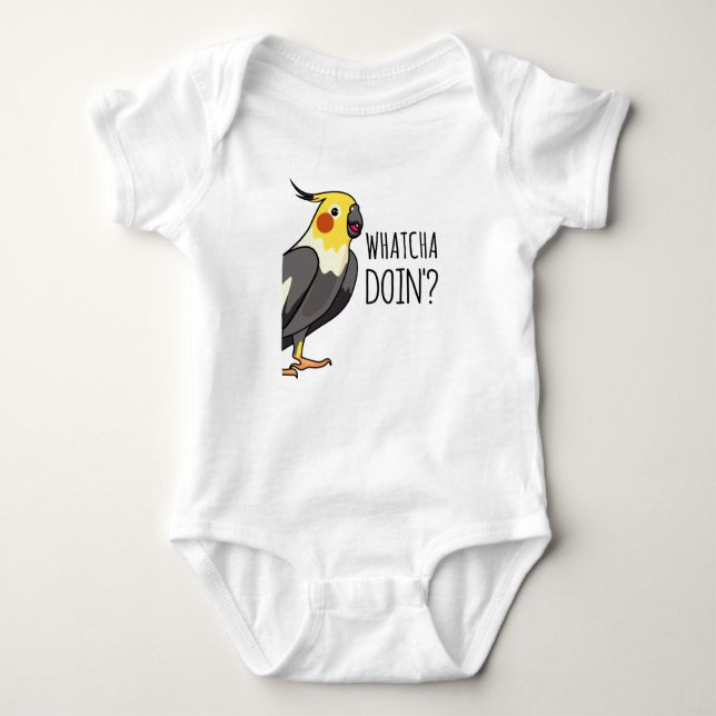 Whatcha Doin Parrot is Watching You Baby Bodysuit (Front)