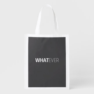 'WHATEVER' BLACK GROCERY BAG