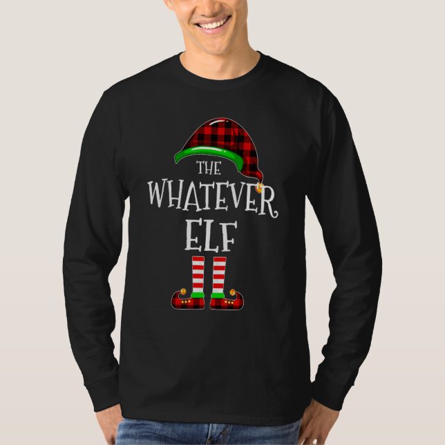 Whatever Elf Buffalo Plaid Matching Family Christm T-Shirt (Front)