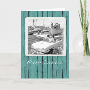 Whatever Floats Your... Birthday Card