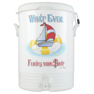 Whatever Floats Your Boat Beverage Cooler