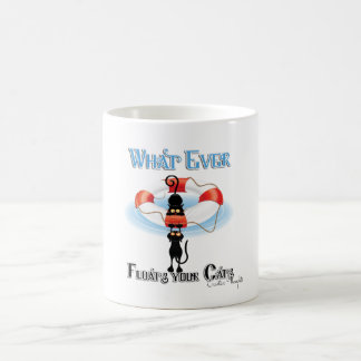 WhatEver Floats your Cats Coffee Mug