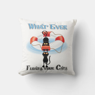 WhatEver Floats your Cats Throw Pillow
