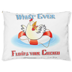 Whatever Floats Your Chicken 2 Pet Bed