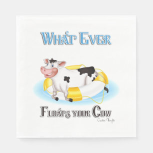 Whatever Floats Your Cow Napkins