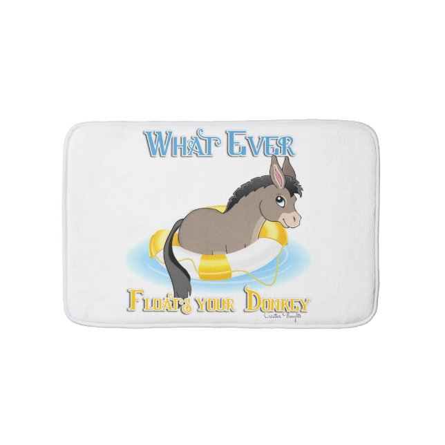 Whatever Floats Your Donkey Bath Mat (Front)