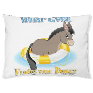 Whatever Floats Your Donkey Pet Bed