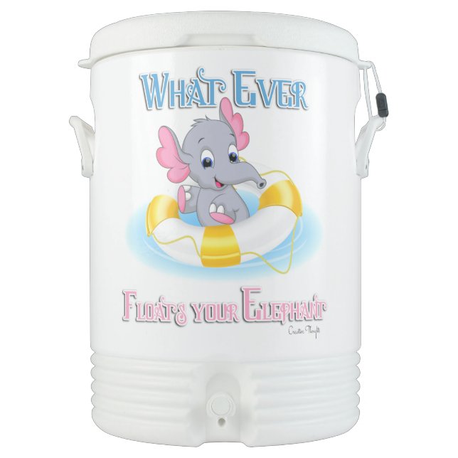 Whatever Floats Your Elephant 3 Beverage Cooler (Front)