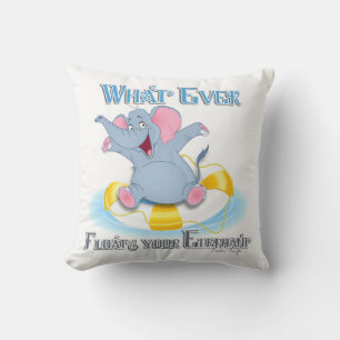 Whatever Floats your Elephant Throw Pillow