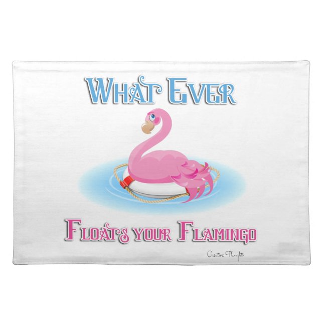 Whatever Floats Your Flamingo 2 Cloth Placemat (Front)