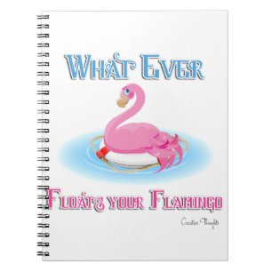 Whatever Floats Your Flamingo 2 Notebook