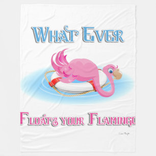 Whatever Floats Your Flamingo 3 Fleece Blanket