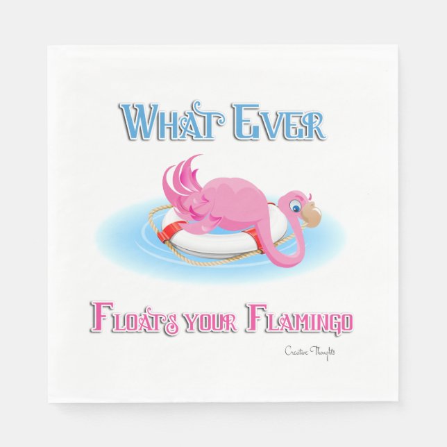 Whatever Floats Your Flamingo 3 Paper Napkins (Front)