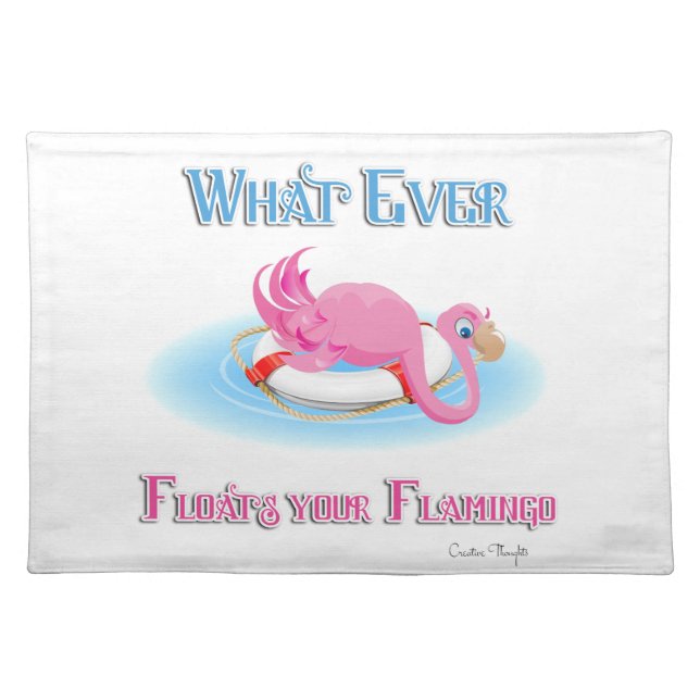 Whatever Floats Your Flamingo 3 Placemat (Front)