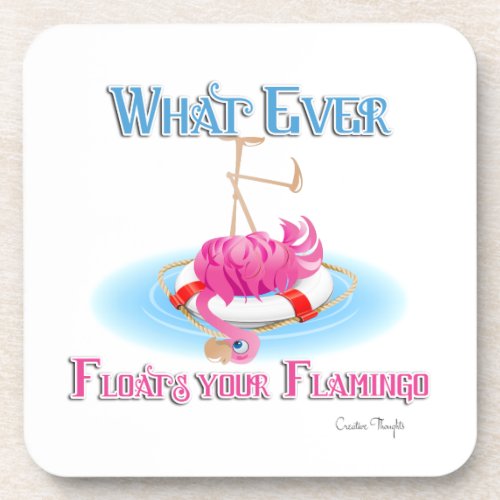 Whatever Floats Your Flamingo Coaster