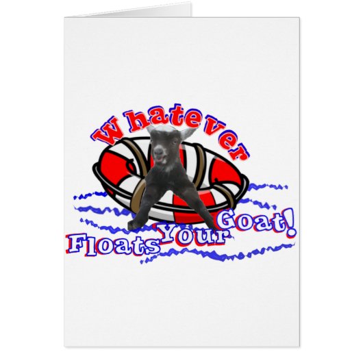 Whatever Floats Your Goat Cards (Front)