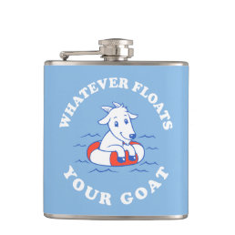 Whatever Floats Your Goat Flask