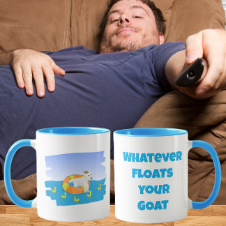 Whatever Floats Your Goat Funny Goat Pun Mug