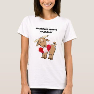 Whatever Floats your Goat Life Preserver Cartoon T-Shirt