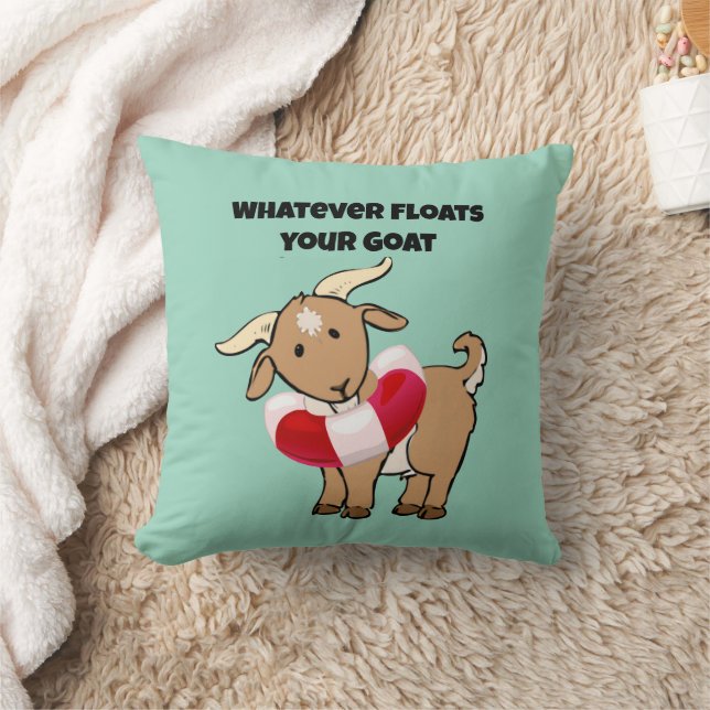 Whatever Floats your Goat Life Preserver Cartoon Throw Pillow (Blanket)