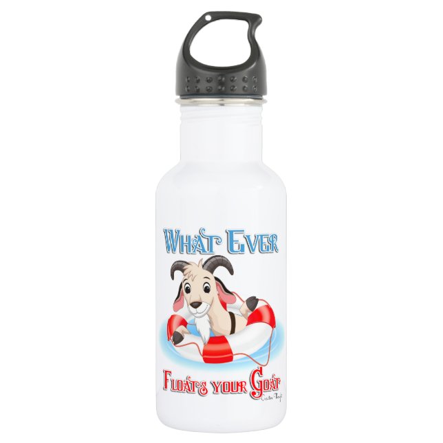 Whatever Floats Your Goat Water Bottle (Front)