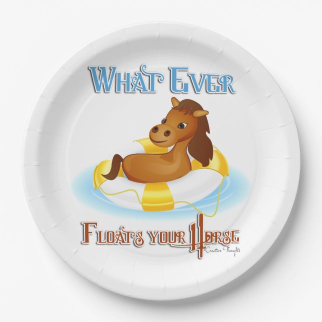 Whatever Floats Your Horse 2 Paper Plates (Front)