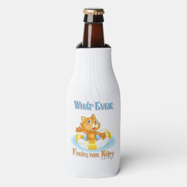 Whatever Floats Your Kitty Bottle Cooler (Bottle Front)
