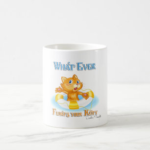 Whatever Floats Your Kitty Coffee Mug