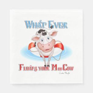 Whatever Floats Your Moo Cow Paper Napkins