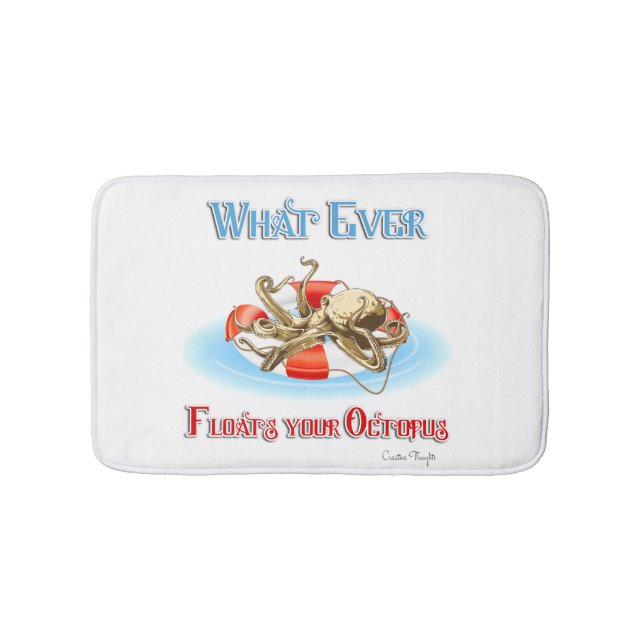 Whatever Floats Your Octopus Bathroom Mat (Front)