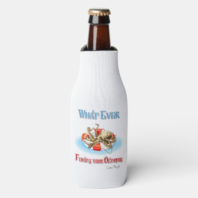 Whatever Floats Your Octopus Bottle Cooler (Bottle Front)
