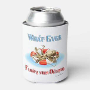 Whatever Floats Your Octopus Can Cooler