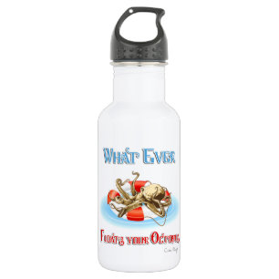 Whatever Floats Your Octopus Water Bottle