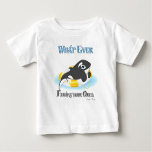 Whatever Floats Your Orca Whale Baby T-Shirt