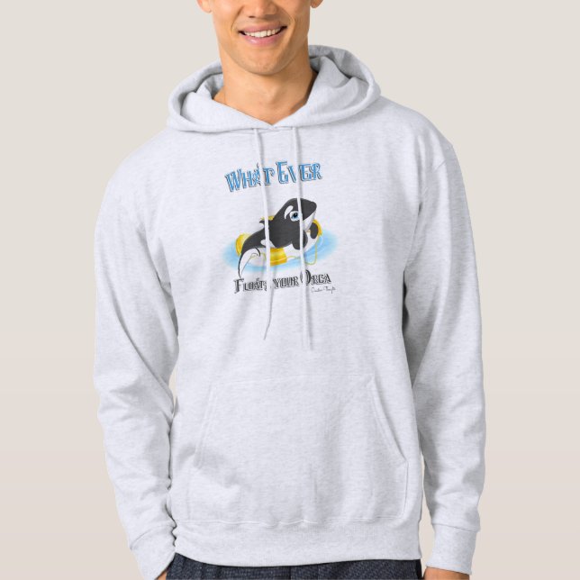 Whatever Floats Your Orca Whale Hoodie (Front)