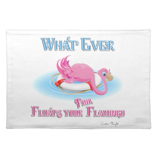 Whatever Floats Your Pink Flamingo Placemat (Front)
