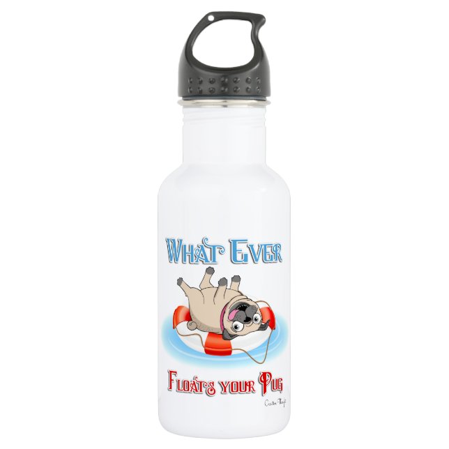 Whatever Floats Your Pug Stainless Steel Water Bottle (Front)