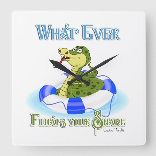 Whatever Floats your Snake Square Wall Clock (Front)