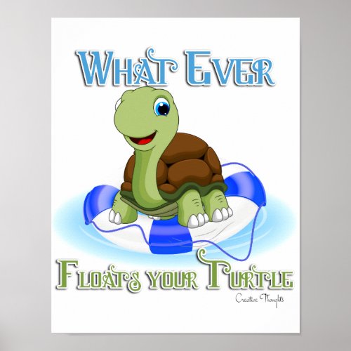Whatever Floats Your Turtle 2 Poster