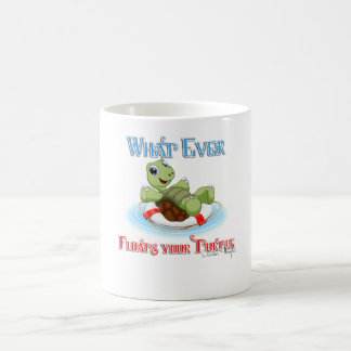 Whatever Floats Your Turtle Coffee Mug