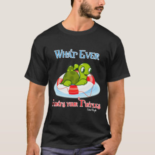 Whatever Floats Your Turtles 2 T-Shirt