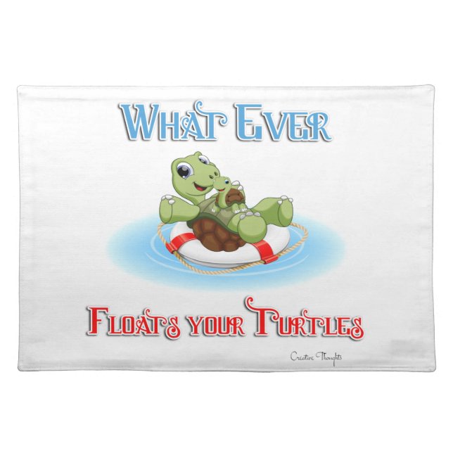 Whatever Floats Your Turtles Cloth Placemat (Front)
