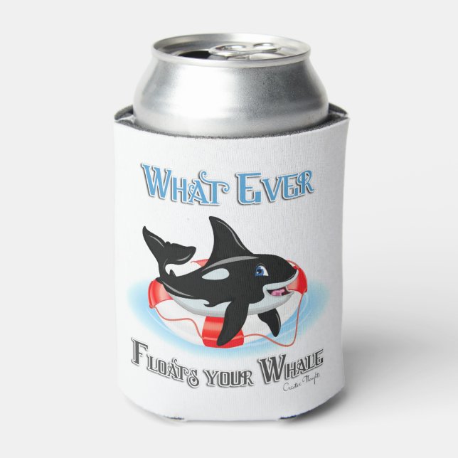 Whatever Floats Your Whale 2 Can Cooler (Can Front)