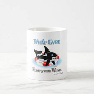 Whatever Floats Your Whale 2 Coffee Mug