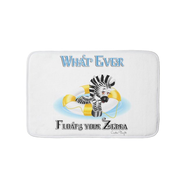 Whatever Floats Your Zebra 3 Bath Mat (Front)
