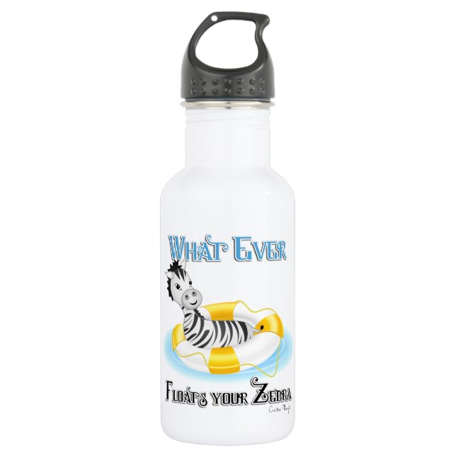 Whatever Floats Your Zebra 4 Water Bottle (Front)